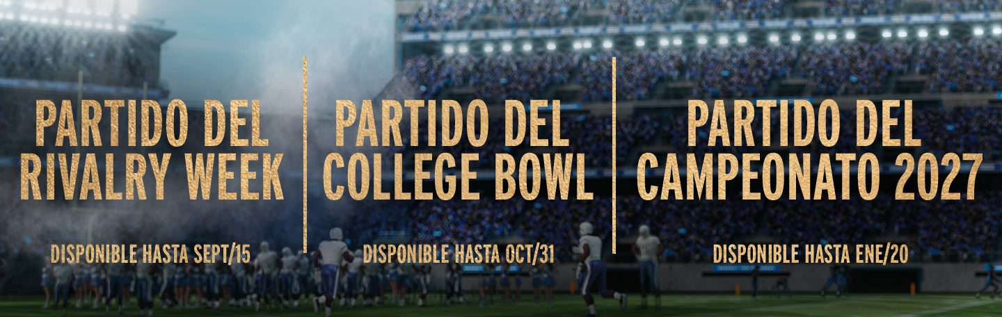 Rivalry Week Game: Available Until 9/15, College Bowl Game: Available Until 10/31, 2027 Championship Game: Available Until 1/20